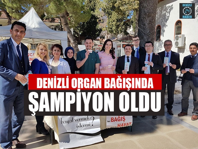 Denizli Organ Bağışında Şampiyon Oldu