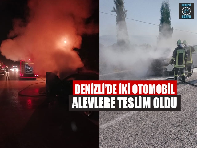 Denizli’de İki Otomobil Alevlere Teslim Oldu