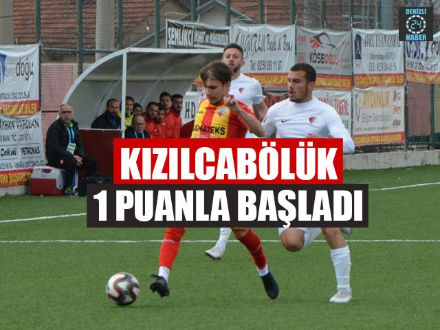Kızılcabölük 1 Puanla Başladı