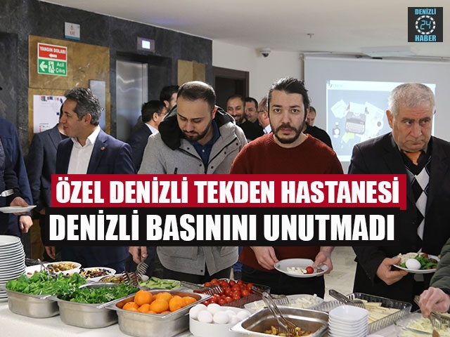 Özel Denizli Tekden Hastanesi Denizli Basınını Unutmadı 