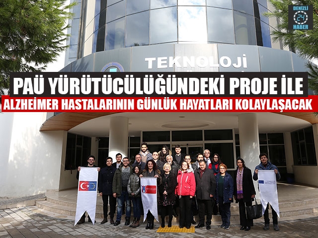 PAÜ Yürütücülüğündeki Proje İle Alzheimer Hastalarının Günlük Hayatları Kolaylaşacak