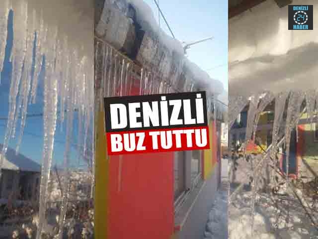 Denizli buz tuttu