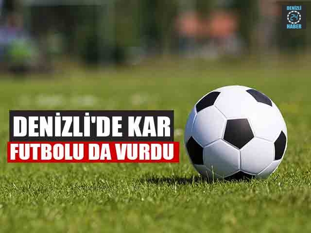 Denizli'de Kar Futbolu Da Vurdu