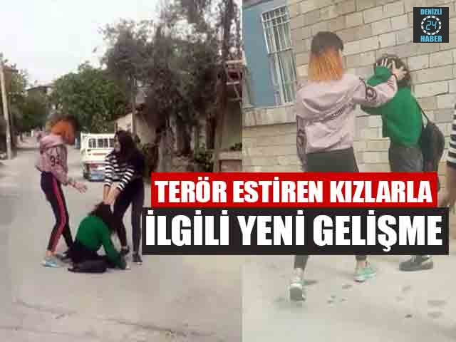Denizli'de Terör Estiren Kızlarla İlgili Yeni Gelişme