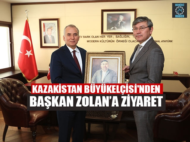 Kazakistan Büyükelçisi'nden Başkan Zolan’a Ziyaret