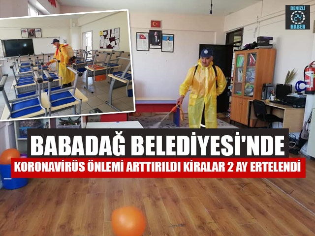 Babadağ Belediyesi'nde Koronavirüs önlemi arttırıldı Kiralar 2 ay ertelendi