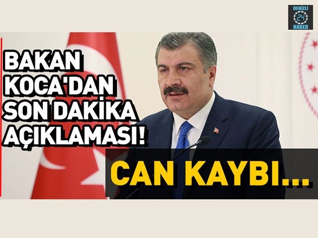 Bakan Koca açıkladı! Can kaybı 75'e yükseldi
