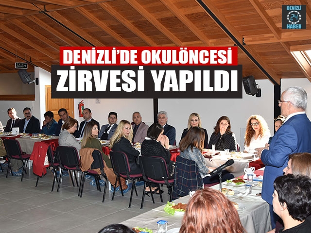 Denizli’de Okulöncesi Zirvesi Yapıldı