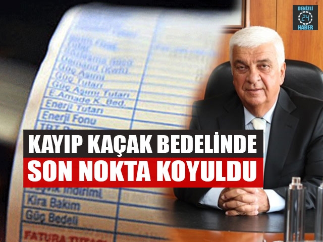 Kayıp Kaçak Bedelinde Son Nokta Koyuldu