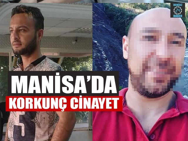 Manisa Salihli’de cinayette 1 kişi öldürüldü
