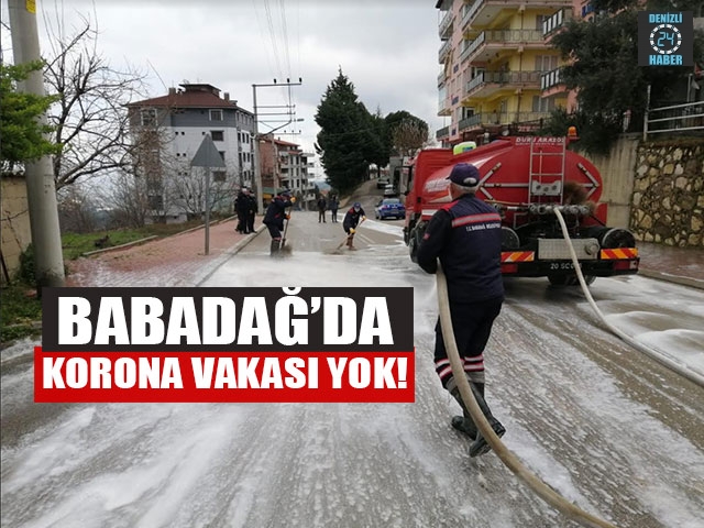Babadağ’da korona vakası yok!