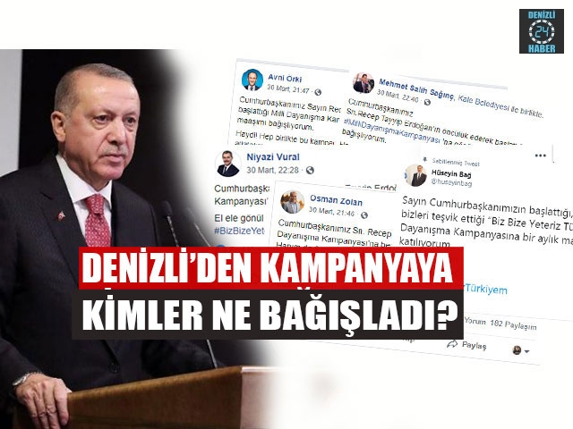 Denizli’den Kampanyaya Kimler Ne Bağışladı?