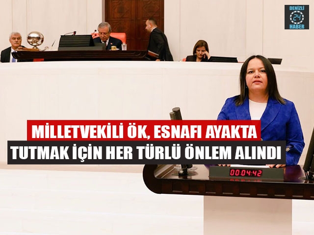 Milletvekili Ök, Esnafı Ayakta Tutmak İçin Her Türlü Önlem Alındı