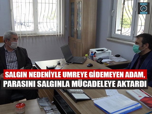 Salgın Nedeniyle Umreye Gidemeyen Adam, Parasını Salgınla Mücadeleye Aktardı