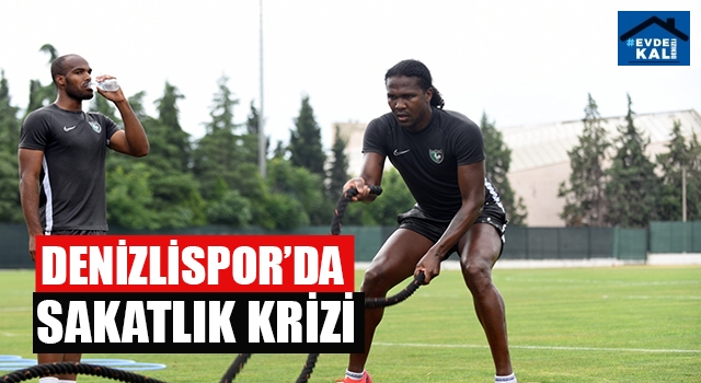 Denizlispor’da Sakatlık Krizi