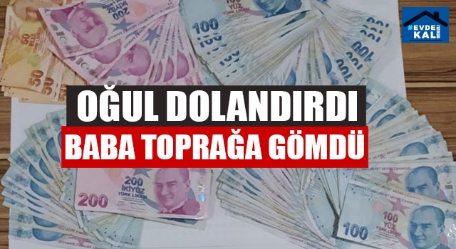 Oğul Dolandırdı Baba Toprağa Gömdü