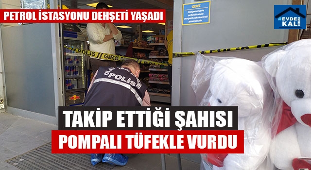 Takip Ettiği Şahısı Pompalı Tüfekle Vurdu
