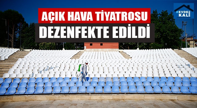 Denizli Açık Hava Tiyatrosu Dezenfekte Edildi