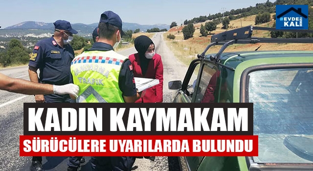 Kadın Kaymakam Sürücülere Uyarılarda Bulundu