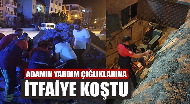 Denizli'de inşaat çukuruna düşen Adamın Yardım Çığlıklarına İtfaiye Koştu