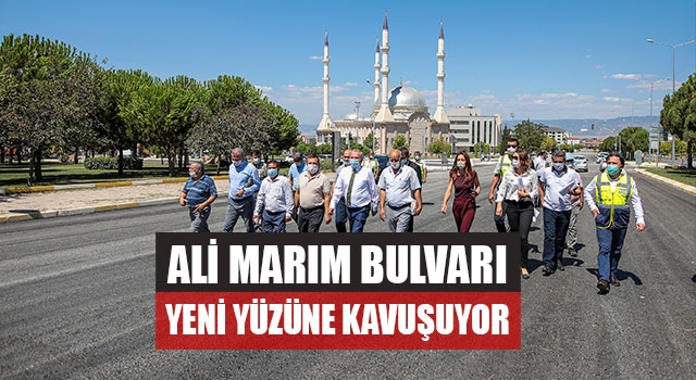 Ali Marım Bulvarı Yeni Yüzüne Kavuşuyor