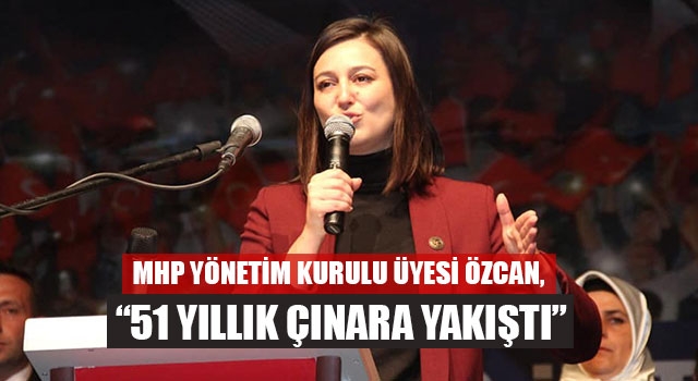 MHP Yönetim Kurulu Üyesi Özcan,  Denizli ilçe kongrelerini değerlendirdi