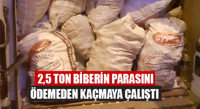 2,5 Ton Biberin Parasını Ödemeden Kaçmaya Çalıştı