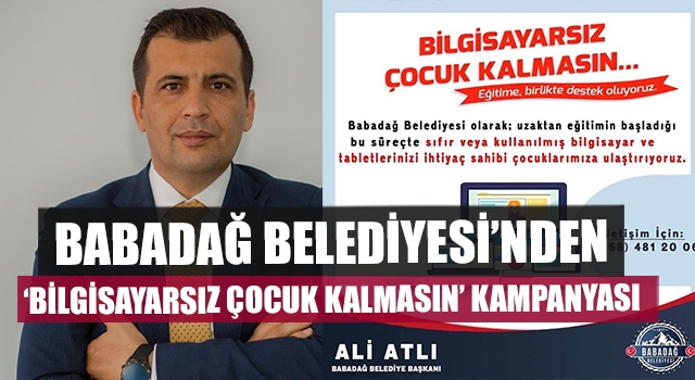 Babadağ Belediyesi’nden ‘Bilgisayarsız Çocuk Kalmasın’ Kampanyası