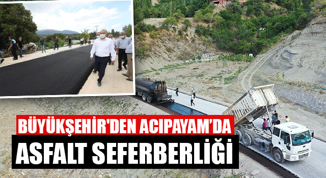 Büyükşehir'den Acıpayam’da Asfalt Seferberliği