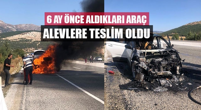 6 ay Önce Aldıkları Araç Alevlere Teslim Oldu