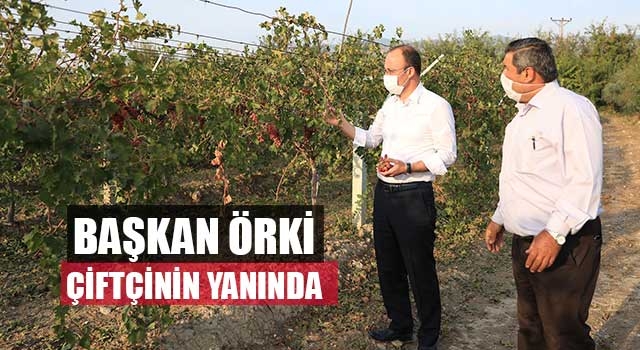 Başkan Örki Çiftçinin Yanında