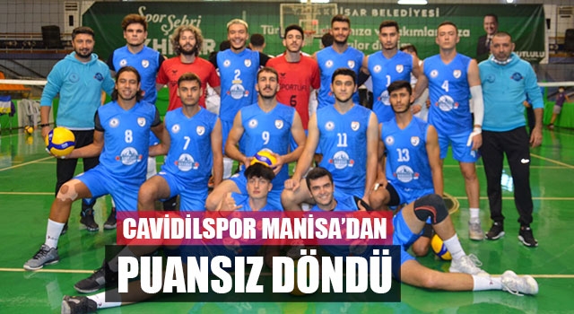 Cavidilspor Manisa’dan Puansız Döndü