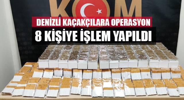 Denizli Kaçakçılara Operasyon 8 Kişiye İşlem Yapıldı