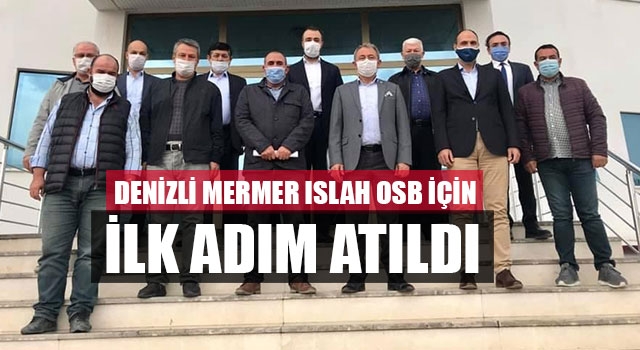 Denizli Mermer Islah OSB İçin İlk Adım Atıldı