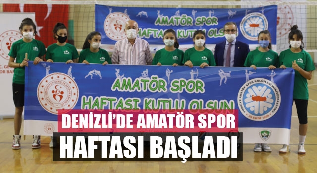Denizli’de Amatör Spor Haftası Başladı  ​               