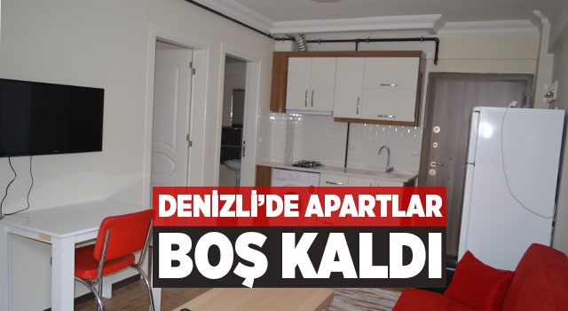Denizli’de apartlar boş kaldı