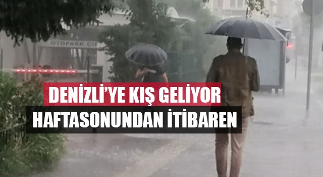 Denizli’ye Kış Geliyor Haftasonundan İtibaren