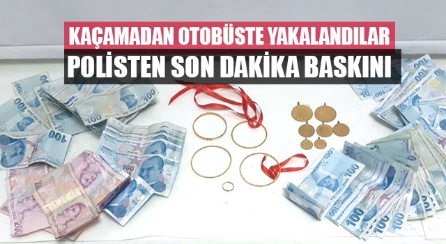 Kaçamadan Otobüste Yakalandılar Polisten Son Dakika Baskını 