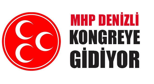MHP Denizli Kongreye Gidiyor
