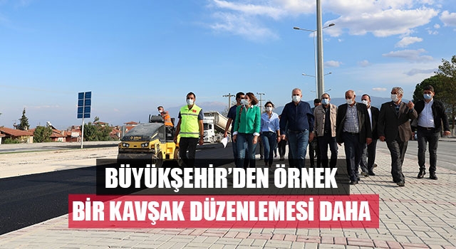 Büyükşehir’den örnek bir kavşak düzenlemesi daha