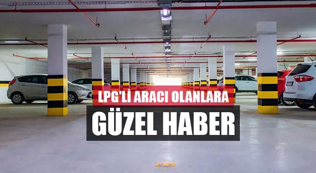 LPG'li aracı olanlara güzel haber