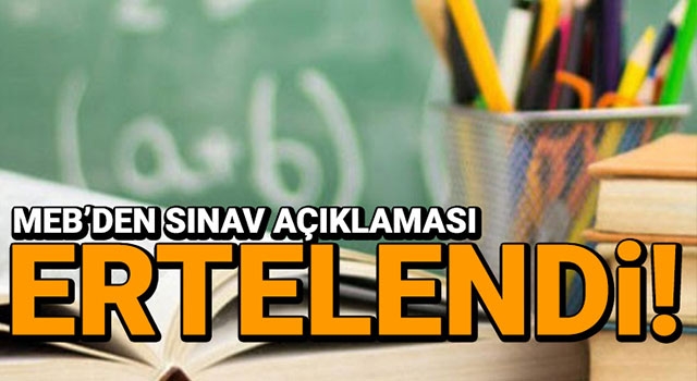 Açıköğretim ortaokulu ve lise sınavları ertelendi