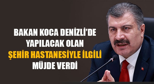 Denizli şehir hastanesi ne zaman olacak?