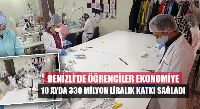Denizli’de öğrenciler ekonomiye 10 ayda 330 milyon liralık katkı sağladı
