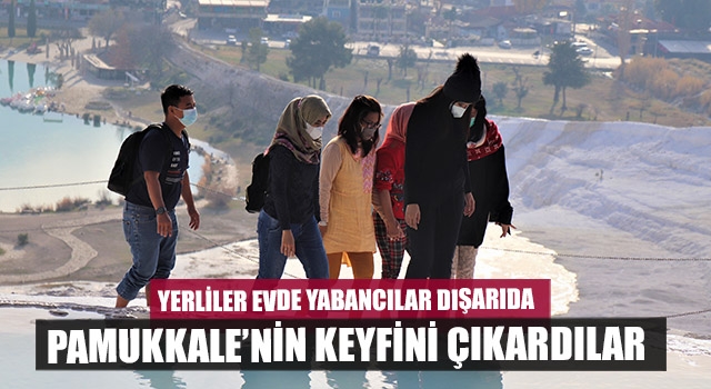 Denizli’de Pamukkale yabancı turistlere kaldı