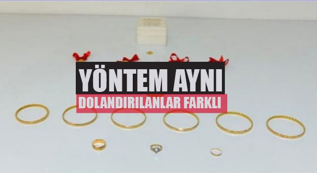 Yöntem aynı dolandırılanlar farklı