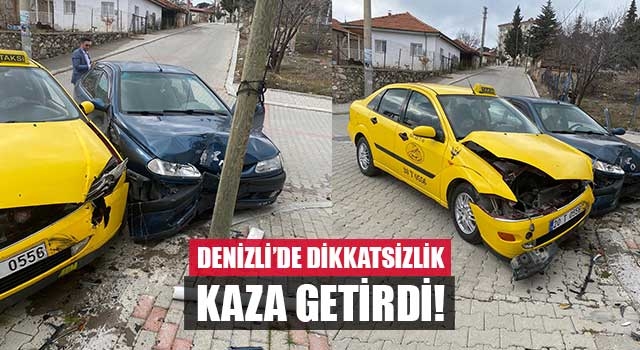 Denizli’de dikkatsizlik Kaza Getirdi!.