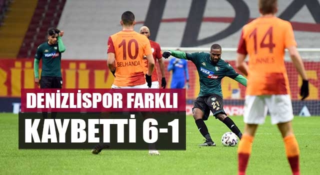 Denizlispor Farklı Kaybetti 6-1