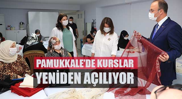 Pamukkale’de Kurslar Yeniden Açılıyor