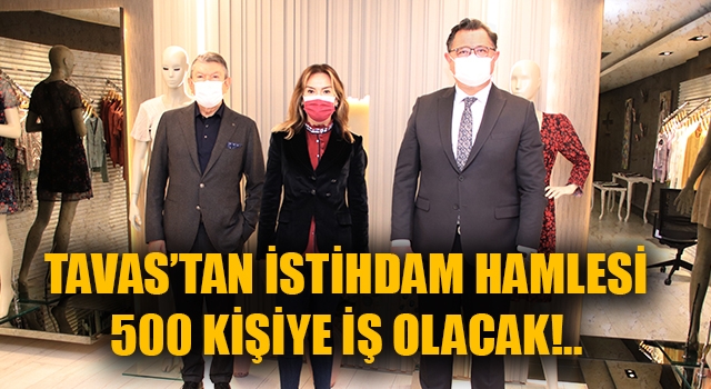 Tavas’ta istihdama dev adım